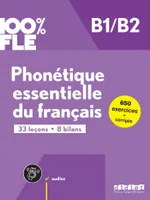 100% FLE - Phonétique essentielle du français B1/B2 - livre + didierfle.app