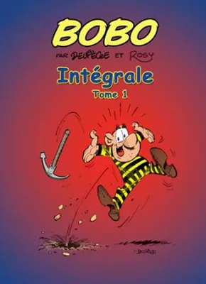 Tome 1, Bobo Intégrale T01, intégrale