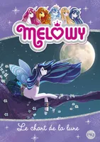 2, Melowy - tome 2 Le chant de la lune