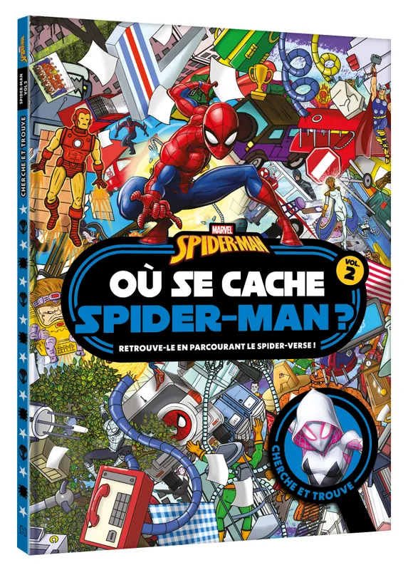 Jeux et Jouets Livres Livres pour les 3-6 ans Cherche et trouve et énigmes SPIDER-MAN - Où se cache Spider-Man ? vol.2 - Cherche et trouve - MARVEL Marvel comics,