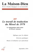La Maison Dieu numéro 297 Le travail de traduction du Missel de 1970
