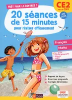 Prêt pour le CM1 - 20 séances de 15 minutes pour réviser efficacement - Français Maths CE2 vers CM1