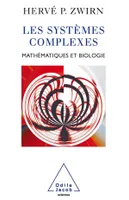 Les Systèmes complexes, Mathématiques et biologie