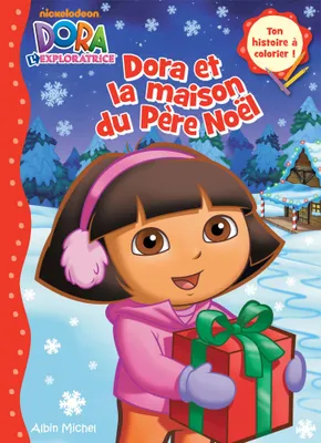 Dora et la maison du Père Noël