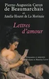 Lettres d'amour, Présentées et annotées par Évelyne et Maurice Lever