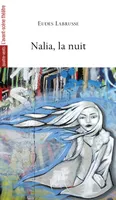 Nalia,La Nuit