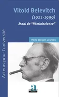 Vitold Belevitch (1921-1999), Essai de réminiscience