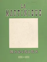 La Martinique, Madinina, 1502-1952