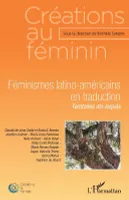 Féminismes latino-américains en traduction, Territoires dis-loqués