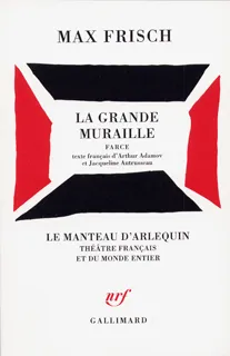 Livres Littérature et Essais littéraires Théâtre La Grande Muraille, Farce Max Frisch