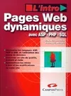Pages Web dynamiques avec ASP, PHP, SQL