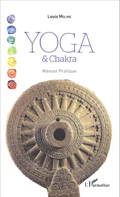 Yoga et Chakra, Manuel pratique