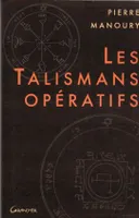 Les talismans opératifs