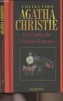 Collection Agatha Christie, 3, Le crime de l'Orient