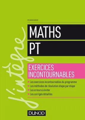Maths PT - Exercices incontournables