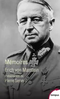Erich Von Manstein. Mémoires