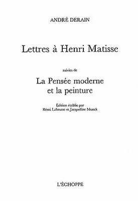 Lettres à Henri Matisse