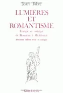 Lumières et romantisme, Énergie et nostalgie de Rousseau à Mickievicz
