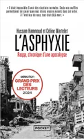 L'Asphyxie - Raqqa, chronique d'une apocalypse