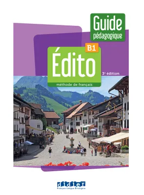 Edito B1 - édition 2022-2024 - Guide pédagogique