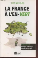 La France à l'en-vert Wehrling, Yann