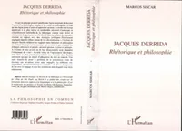 Jacques Derrida, Rhétorique et philosophie