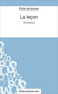 La leçon - Ionesco (Fiche de lecture), Analyse complète de l'oeuvre