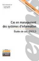 Cas en management des systèmes d'information, Études de cas - DCSG 5