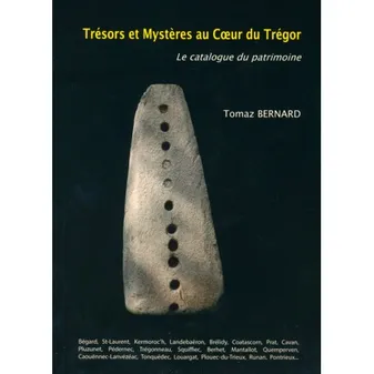 TRESORS ET MYSTERES AU COEUR DU TREGOR, Le catalogue du patrimoine