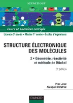 2, Géométrie, réactivité et méthode de Hückel, La structure électronique des molécules - Tome 2 - 3ème édition, Géométrie, réactivité, méthode de Hückel