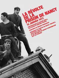 La Revolte De La Prison De Nancy 15 Janvier 1972, 15 janvier 1972