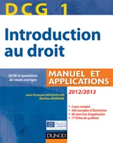 1, DCG 1 - Introduction au droit 2012/2013 - 6e édition - Manuel et applications, Manuel et Applications, QCM et questions de cours corrigées