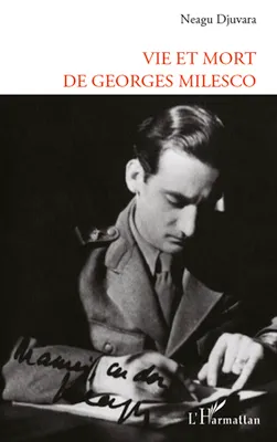 Vie et mort de Georges Milesco