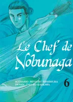 6, Le chef de Nobunaga T06