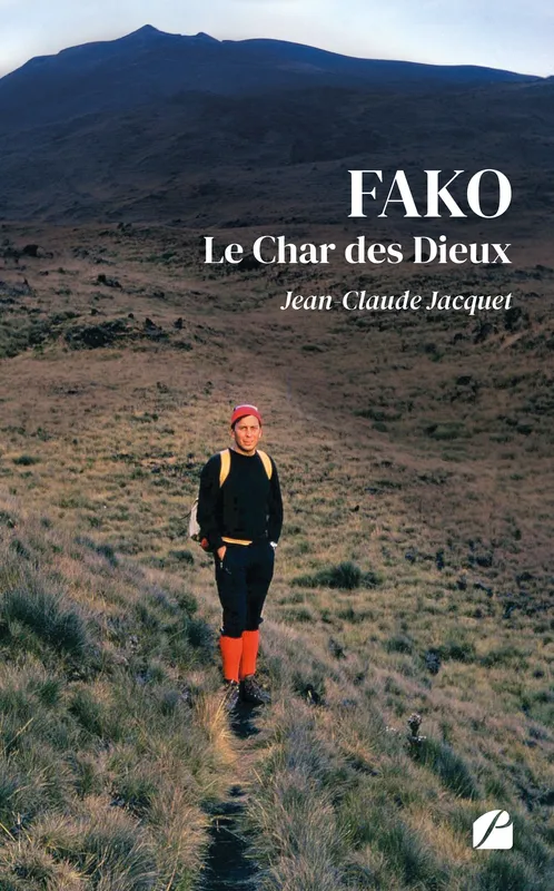 FAKO, Le Char des Dieux, Vie et aventures en Afrique Jean-Claude Jacquet