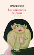 Les Amoureux de Bayya, roman