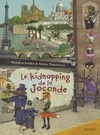 KIDNAPPING DE LA JOCONDE