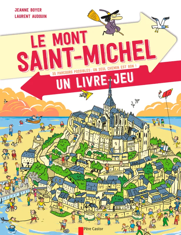 Le Mont-Saint-Michel, un livre-jeu Jeanne Boyer