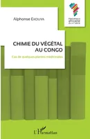 Chimie du végétal au Congo, Cas de quelques plantes médicinales