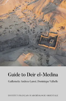Guide to Deir el Medina