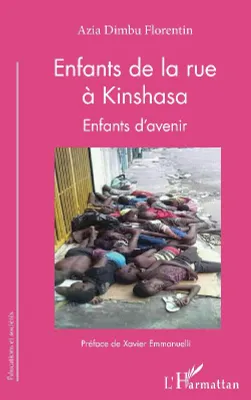 Enfants de la rue à Kinshasa, Enfants d'avenir