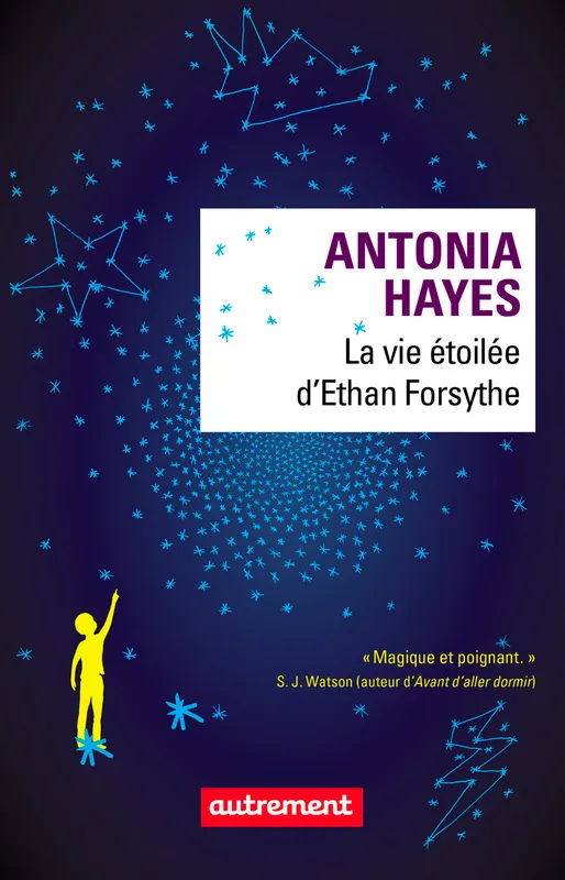 La vie étoilée d'Ethan Forsythe Antonia Hayes