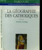 Parcours ., [13], La géographie des catholiques