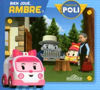 [2], Robocar Poli - Bien joué, Ambre!