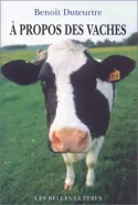 À propos des vaches
