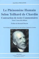 "Le phénomène humain" selon Teilhard de Chardin, 1, Le phenomene humain selon teilhard de chardin ti, Volume 1