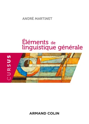 Éléments de linguistique générale - 5e éd.