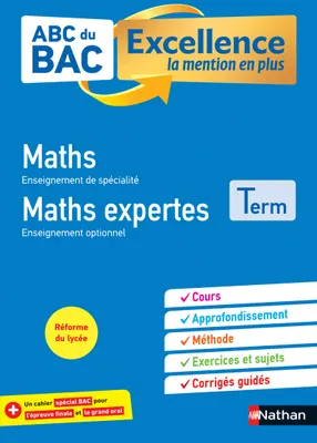 ABC BAC Excellence Maths&Maths Expertes Terminale