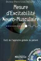 Mesure d'excitabilité neuro-musculaire