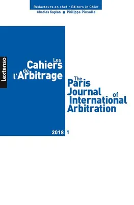 LES CAHIERS DE L ARBITRAGE N 1-2018